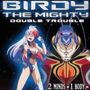 Birdy the Mighty