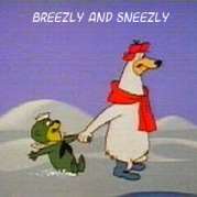 Breezly and Sneezly