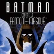 Batman contre le Fantme Masqu 