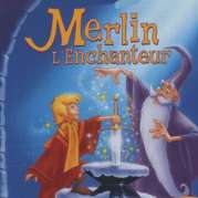 Merlin l'Enchanteur 