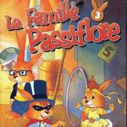 Famille Passiflore (La)