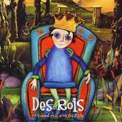 Rois (Des) qui voulaient une couronne